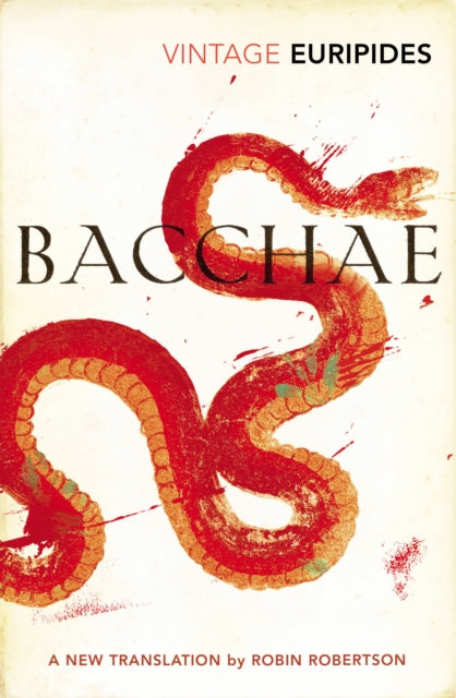 Bacchae - Robin Robertson