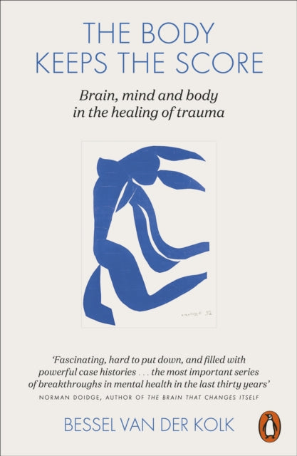 Front cover of The Body Keeps the Score by Bessel van der Kolk, paperback