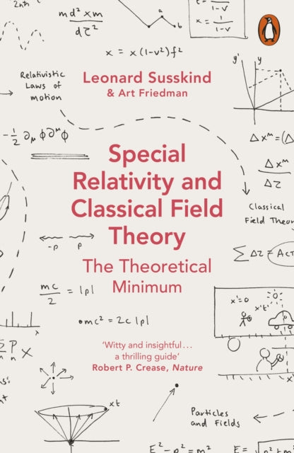Special Relativity and Classical Field Theory - Art Friedman