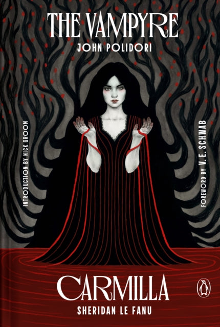 The Vampyre and Carmilla : Penguin Speculative Fiction Special - V.E. Schwab