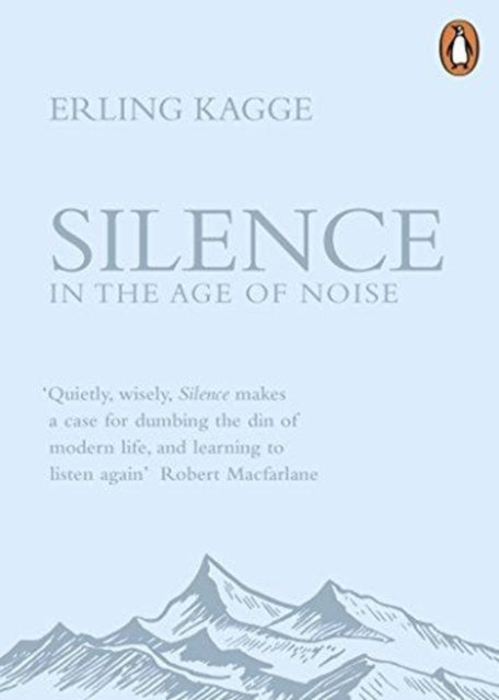 Front cover of Silence by Erling Kagge, paperback