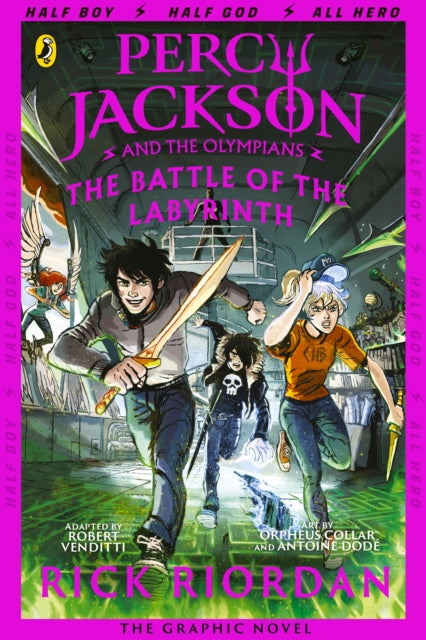 The Battle of the Labyrinth: The Graphic Novel (Percy Jackson Book 4) - Rick Riordan