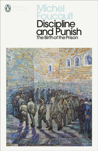 Front cover of Discipline and Punish by Michel Foucault, paperback