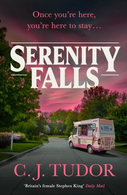 Serenity Falls - C.J. Tudor