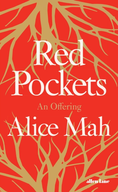 Red Pockets : An Offering - Alice Mah