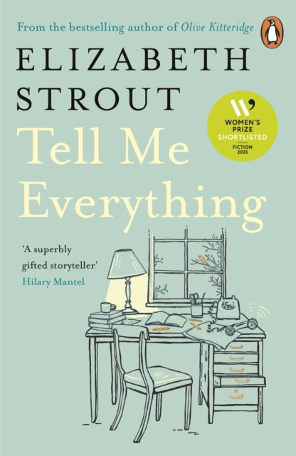 Front cover of Tell Me Everything by Elizabeth Strout, paperback