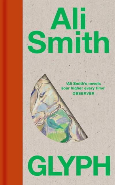 Front cover of Glyph by Ali Smith, hardback