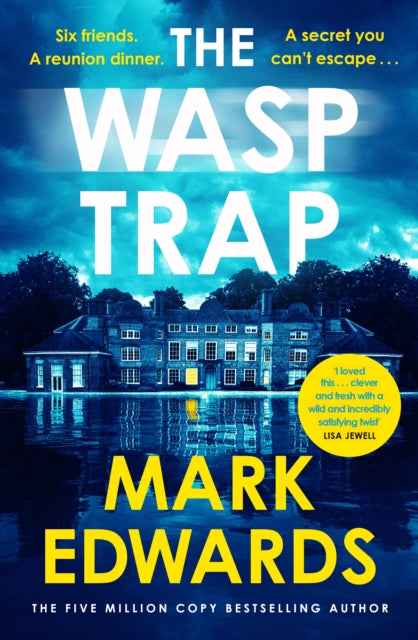 Front cover of The Wasp Trap by Mark Edwards, hardback