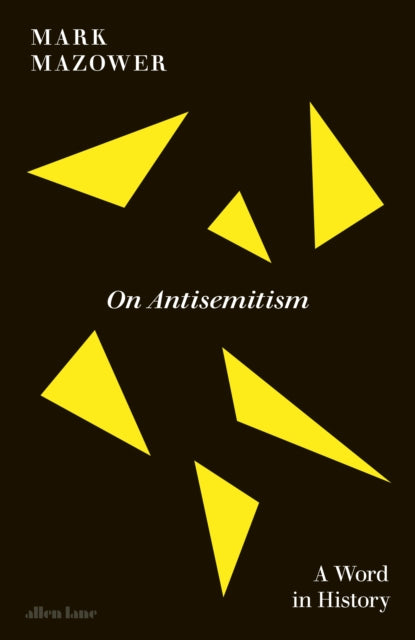 On Antisemitism : A Word in History