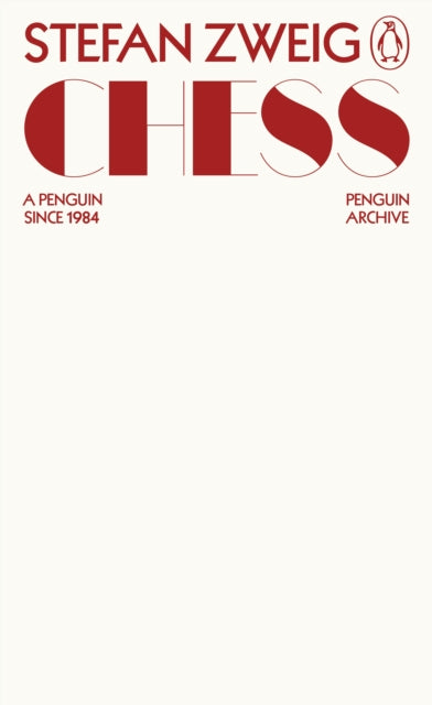 Chess : A Novel - Stefan Zweig