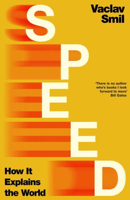 Front cover of Speed by Vaclav Smil, paperback