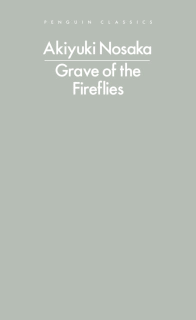 Grave of the Fireflies - Ginny Tapley Takemori