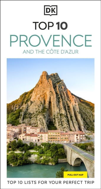 Front cover of DK Top 10 Provence and the Cote d'Azur by DK Travel, paperback