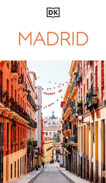 Front cover of DK Madrid by DK Travel, paperback
