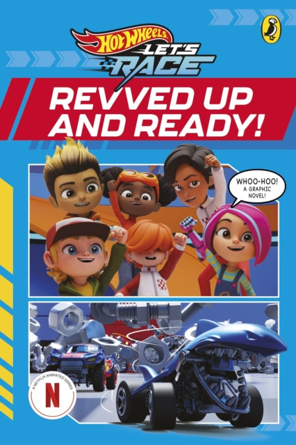 Hot Wheels: Let's Race: Revved Up and Ready!: Graphic Novel