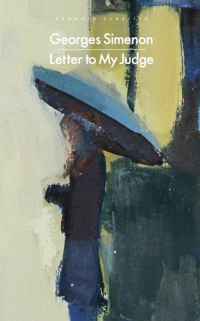 Letter to My Judge - Georges Simenon