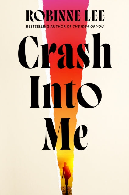 Crash Into Me - Robinne Lee