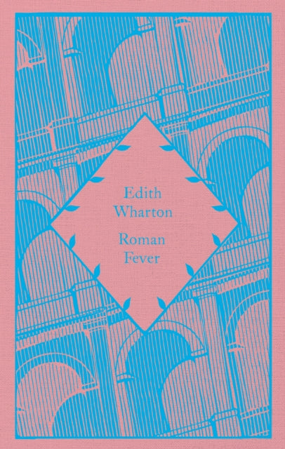 Front cover of Roman Fever by Edith Wharton, hardback