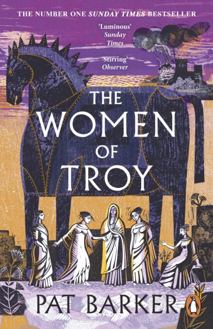 Front cover of The Women of Troy by Pat Barker, paperback