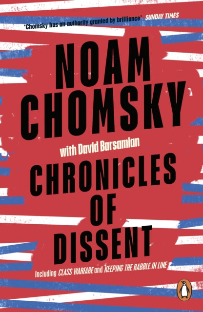 Chronicles of Dissent - Noam Chomsky