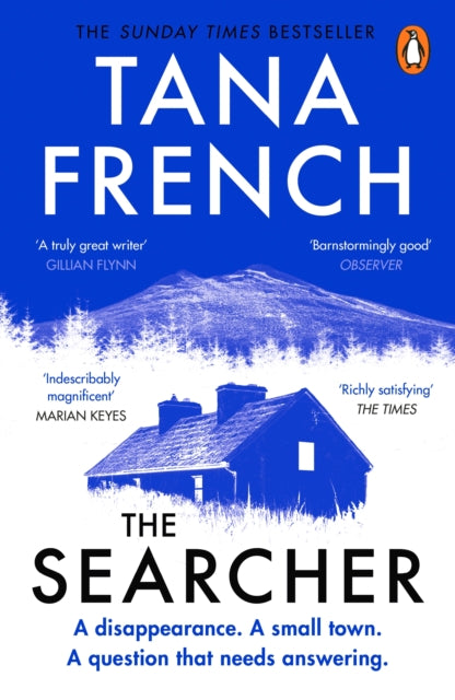 The Searcher : The mesmerising new mystery from the Sunday Times bestselling author - Tana French