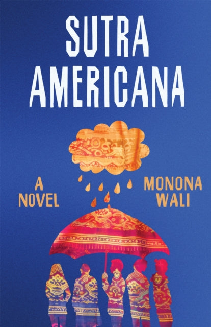 Sutra Americana - Monona Wali
