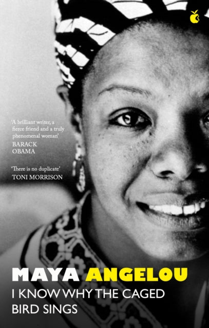 I Know Why The Caged Bird Sings : The internationally bestselling classic - Dr Maya Angelou