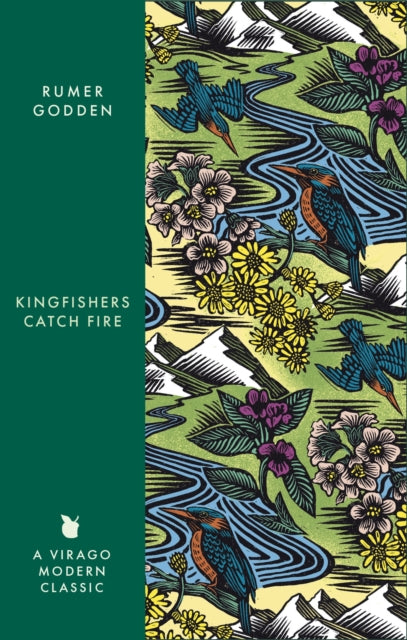 Kingfishers Catch Fire : A Virago Modern Classic - Rosie Thomas