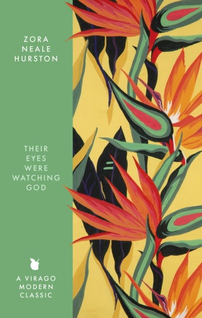 Front cover of Their Eyes Were Watching God by Zora Neale Hurston, paperback