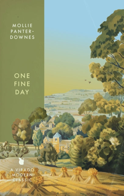 One Fine Day : The poignant classic for fans of A MONTH IN THE COUNTRY - Mollie Panter-Downes