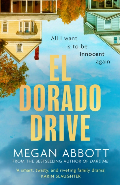 Front cover of El Dorado Drive by Megan Abbott, paperback