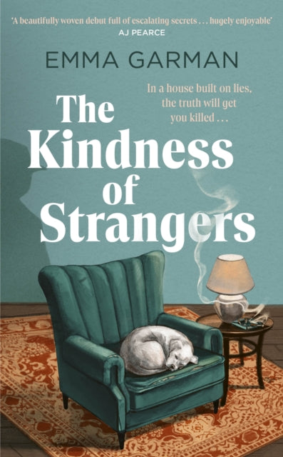 The Kindness of Strangers : 'Part historical fiction, part murder-mystery . . . vivid and entertaining' THE TIMES