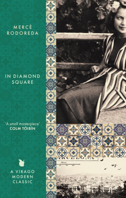 In Diamond Square : A Virago Modern Classic - Peter Bush