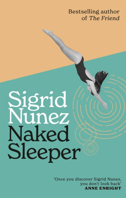 Naked Sleeper - Sigrid Nunez