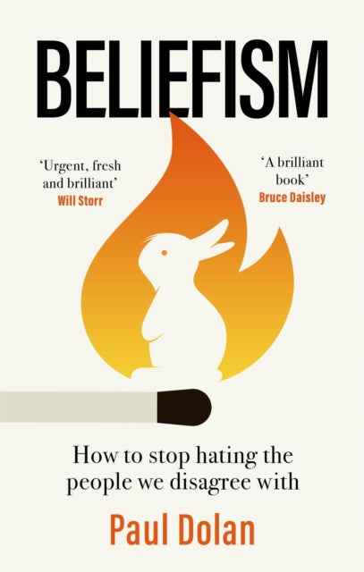Front cover of Beliefism by Paul Dolan, paperback