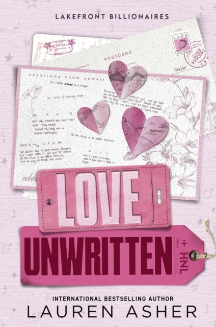 Love Unwritten : the Sunday Times bestseller from the author of the Dreamland Billionaires series - Lauren Asher