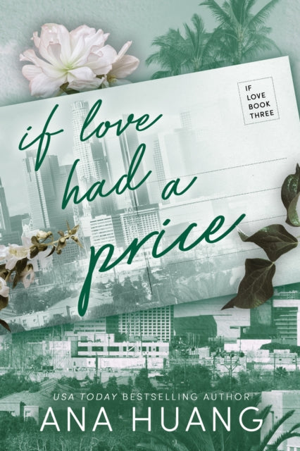 Front cover of If Love Had A Price by Ana Huang, paperback