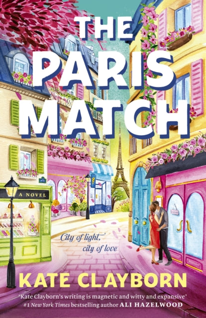 The Paris Match - Kate Clayborn