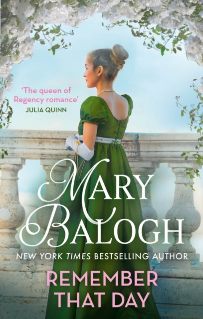 Remember That Day : a sparkling enemies to lovers historical romance - Mary Balogh
