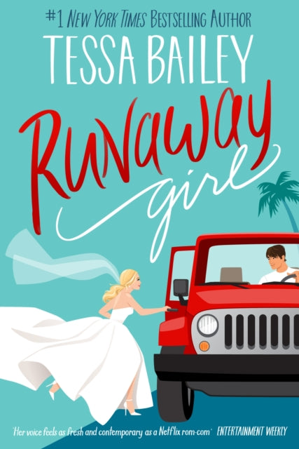 Front cover of Runaway Girl by Tessa Bailey, paperback