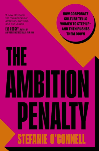 Front cover of The Ambition Penalty by Stefanie O'Connell, paperback