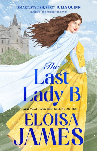 Front cover of The Last Lady B by Eloisa James, paperback