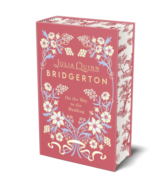 Bridgerton: On The Way To The Wedding (Bridgertons Book 8) : Deluxe Collector's Edition - Julia Quinn