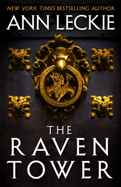 The Raven Tower - Ann Leckie