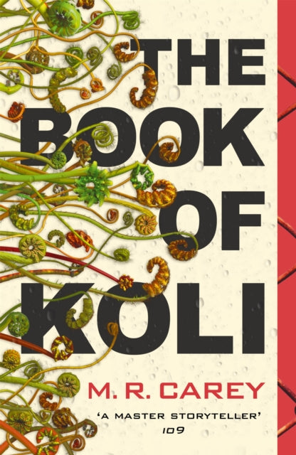 Front cover of The Book of Koli by M.R. Carey, paperback