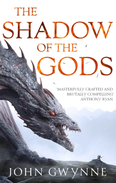 The Shadow of the Gods : Book One of the Bloodsworn Saga - John Gwynne