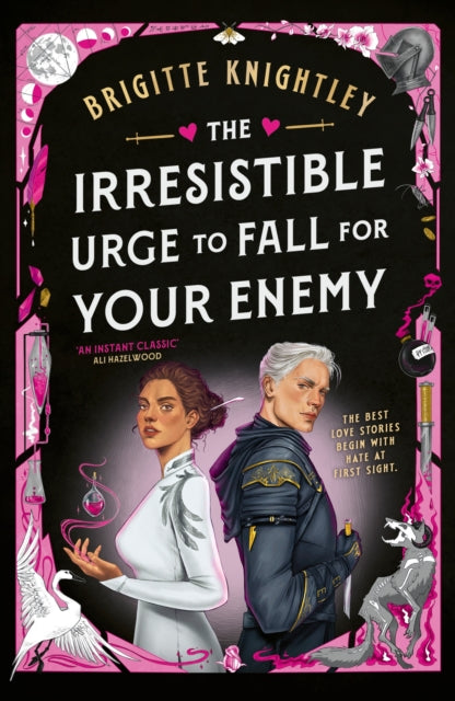 The Irresistible Urge to Fall For Your Enemy : the Instant Sunday Times Bestseller and Enemies-to-Lovers Phenomenon! - Brigitte Knightley