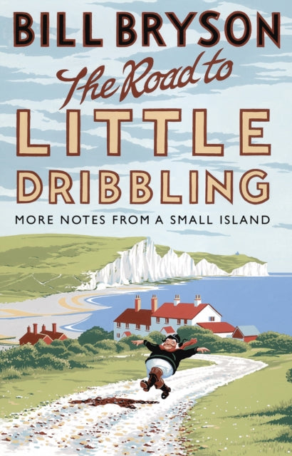 Front cover of The Road to Little Dribbling by Bill Bryson, paperback