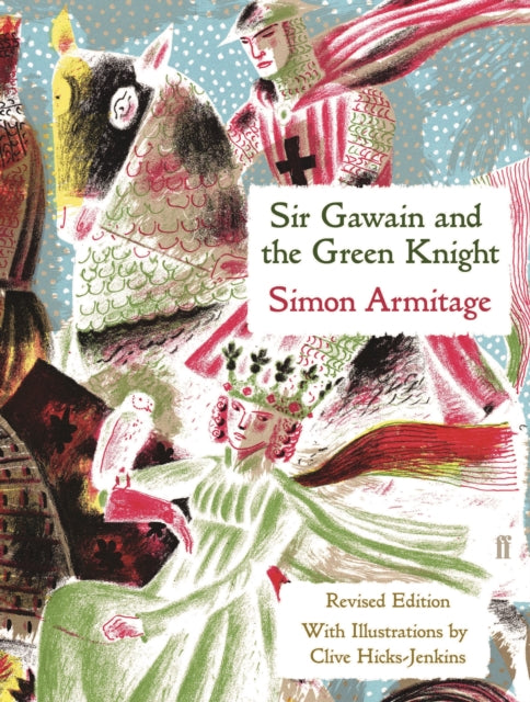 Sir Gawain and the Green Knight - Simon Armitage