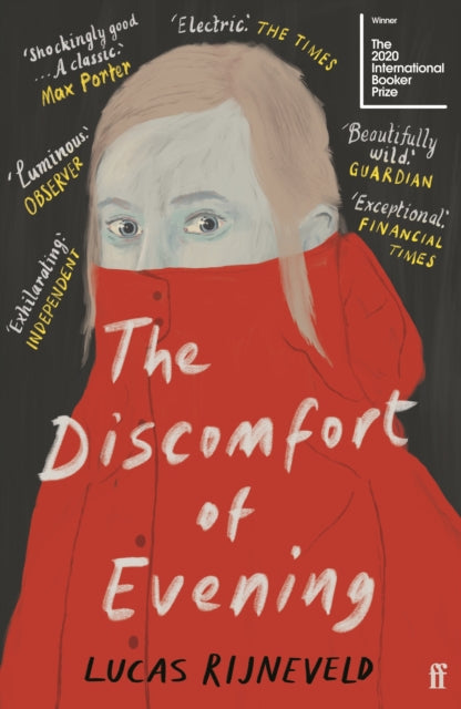 The Discomfort of Evening : WINNERS OF THE BOOKER INTERNATIONAL PRIZE 2020 - Michele Hutchison